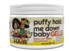 FRO BABIES PUFFY HOLD ME DOWN BABY GELLE 12OZ - Textured Tech